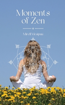 Paperback Moments of Zen Book