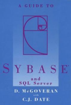 Hardcover A Guide to Sybase and SQL Server Book