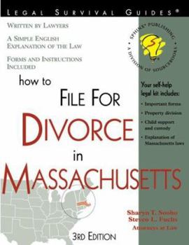 Paperback How to File for Divorce in Massachusetts: With Forms (Self-Help Law Kit With Forms) Book
