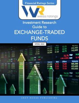 Paperback Weiss Ratings' Investment Research Guide to Exchange-Traded Funds Spring 2022 Book