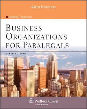 Paperback Business Organizations for Paralegals, Fifth Edition Book