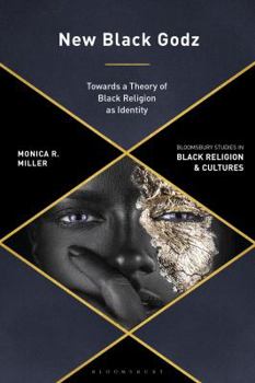 Paperback New Black Godz: Towards a Theory of Black Religion as Identity Book