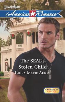 The SEAL's Stolen Child - Book #2 of the Operation: Family