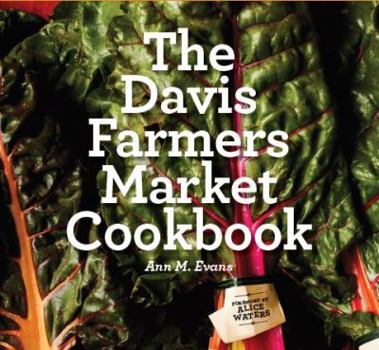 Hardcover Davis Farmers Market Cookbook Book