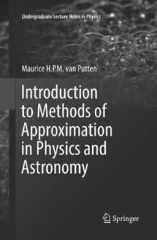 Paperback Introduction to Methods of Approximation in Physics and Astronomy Book