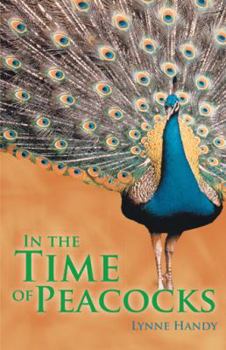 Hardcover In the Time of Peacocks Book
