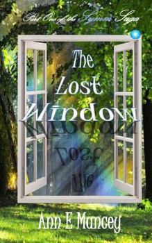 Paperback The Lost Window: Part One of the Symm Saga Book