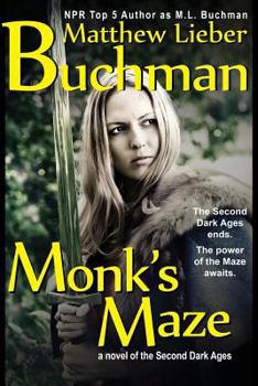 Monk's Maze - Book  of the Second Dark Ages