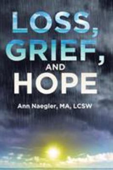 Paperback Loss, Grief, and Hope Book