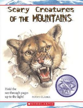 Paperback Scary Creatures of the Mountains (Scary Creatures) Book