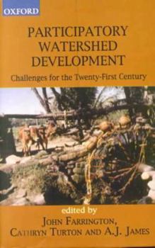 Hardcover Participating Watershed Development Challenges for the Twenty-First Century Book