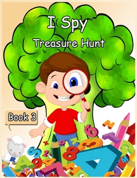 Paperback I Spy Treasure Hunt: Activity Book for Kids - Book 3- 100 Pages Book