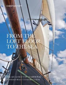 Hardcover From the Loft Floor to the Sea Book