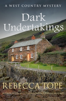 Dark Undertakings - Book #2 of the West Country Murder Mysteries