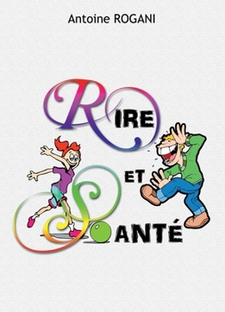 Paperback Rire Et Santé [French] Book