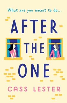 Paperback After the One: An uplifting novel of friendship, family and new love Book