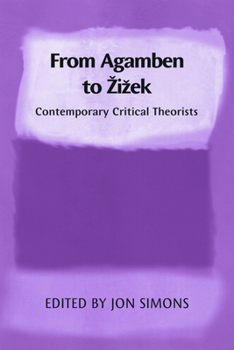 DVD From Agamben to Zizek: Contemporary Critical Theorists Book