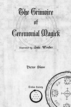 Paperback The Grimoire of Ceremonial Magick Book