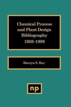 Hardcover Chemical Process and Plant Design Bibliography Book