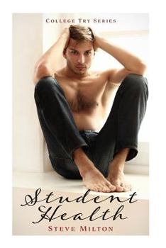 Student Health - Book #4 of the College Try