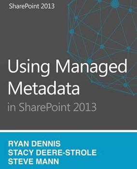 Paperback Using Managed Metadata in SharePoint 2013 Book