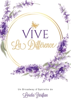 Paperback Vive La Différence: Un Broadway D'opérette [French] Book