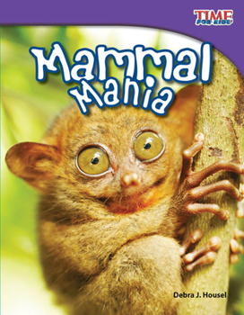 Mammal Mania - Book  of the TIME For Kids en Español ~ Level 3