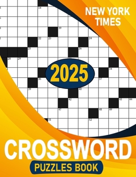 New York Times Crossword Puzzles Book 2025