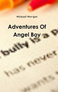 Hardcover Adventures Of Angel Boy Book