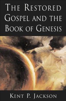 Hardcover Restored Gospel and the Book of Genesis Book