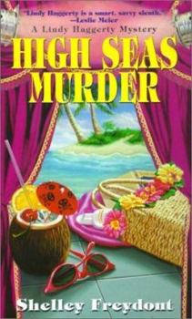 High Seas Murder - Book #2 of the Lindy Haggerty