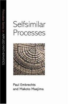 Selfsimilar Processes - Book  of the Princeton Series in Applied Mathematics