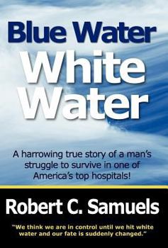 Blue Water, White Water