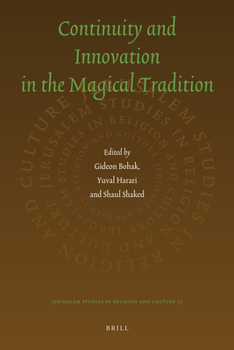Hardcover Continuity and Innovation in the Magical Tradition Book