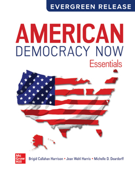Paperback Looseleaf for American Democracy Now, Essentials: 2025 Release Book
