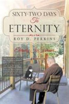 Paperback Sixty-Two Days to Eternity Book