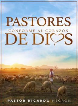 Paperback Pastores Conforme al Corazon de Dios [Spanish] Book