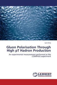 Paperback Gluon Polarisation Through High PT Hadron Production Book