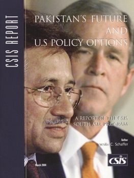 Paperback Pakistan's Future and U.S. Policy Options Book