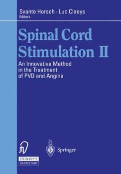 Paperback Spinal Cord Stimulation II: An Innovative Method in the Treatment of Pvd and Angina Book