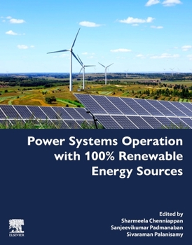 Paperback Power Systems Operation with 100% Renewable Energy Sources Book