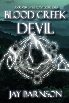 Blood Creek Devil - Book #4 of the Blood Creek