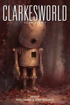Paperback Clarkesworld: Year Eight Book