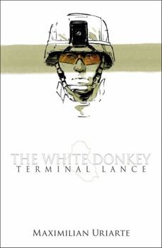 The White Donkey: Terminal Lance - Book  of the Terminal Lance