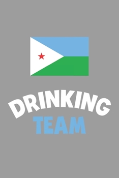 Paperback Drinking Team Notebook: Lined Journal, 120 Pages, 6 x 9, Djibouti Flag Beer Olympics Gift Journal Matte Finish Book