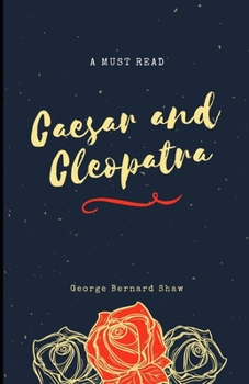 Paperback Caesar and Cleopatra Illustrated Book
