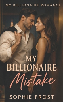 Paperback My Billionaire Mistake Book