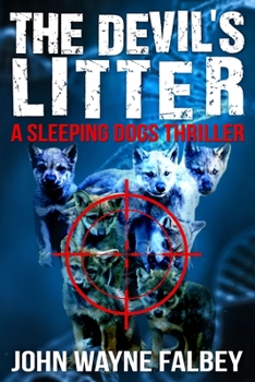 Paperback The Devil's Litter: A Sleeping Dogs Thriller Book