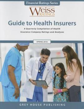 Paperback Weiss Ratings Guide to Health Insurers, Spring 2016 Book