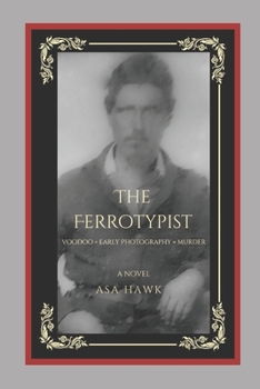 Paperback The Ferrotypist Book